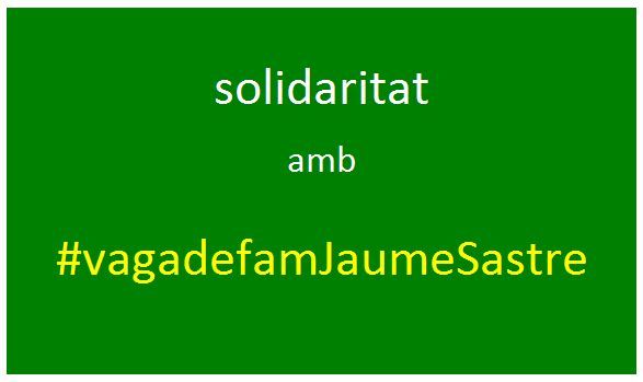 Solidaritat amb Jaume Sastre